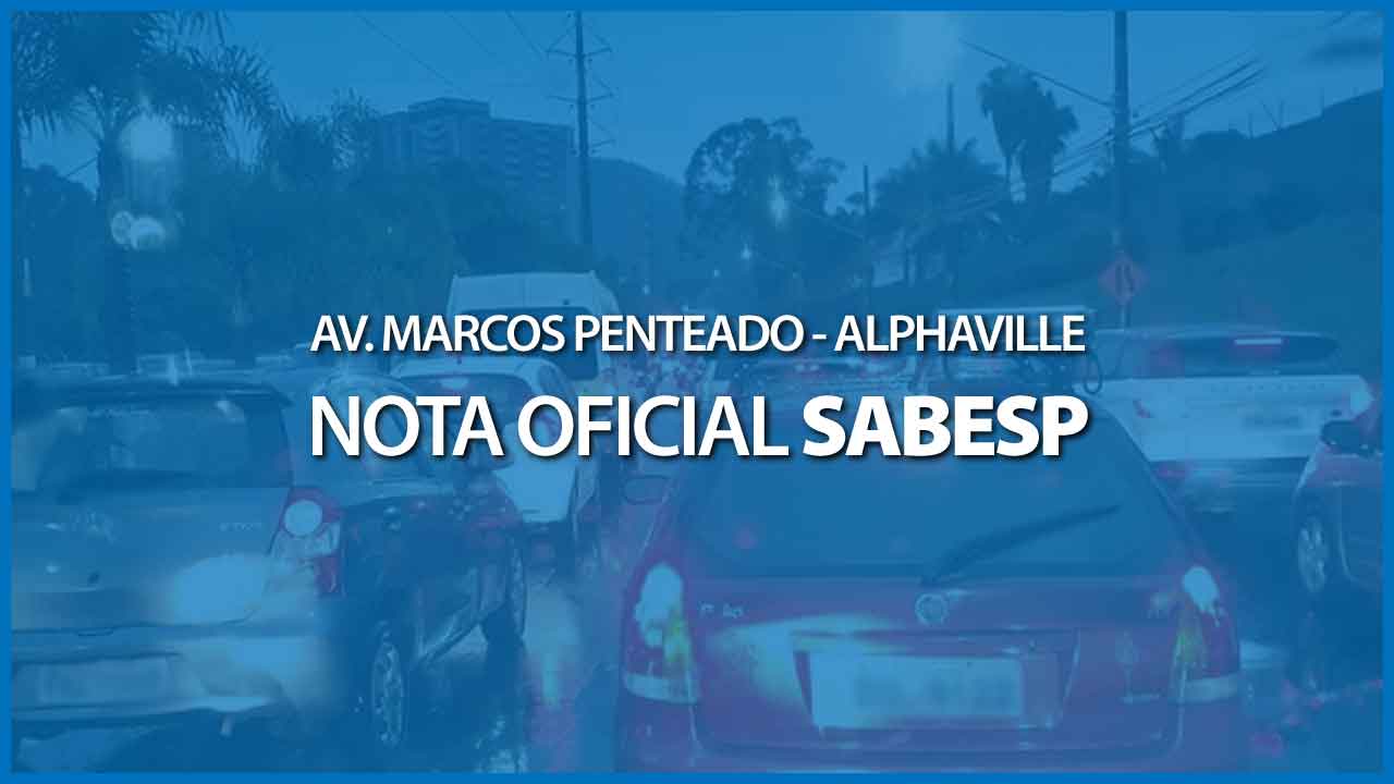 Avenida Marcos Penteado Alphaville - Nota Sabesp