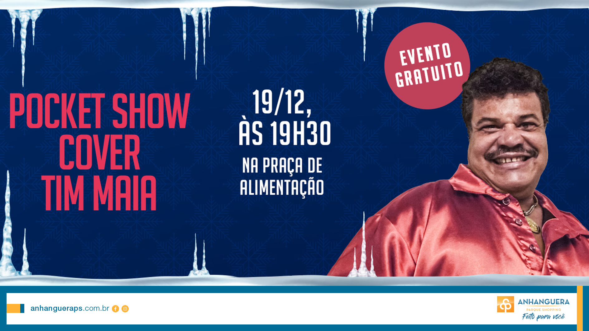 Anhanguera Parque Shopping Pocket Show Cover Tim Maia